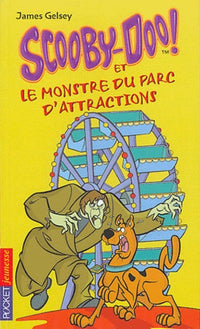 Scooby-Doo et le Monstre du parc d'attractions, tome 9