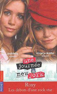Une journée à New York, tome 3 : Roxy, les débuts d'une rock star