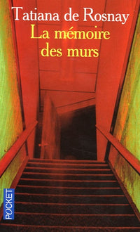 La Mémoire des murs