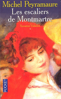 Les Escaliers de Montmartre, tome 1 : Suzanne Valadon