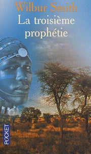 TROISIEME PROPHETIE