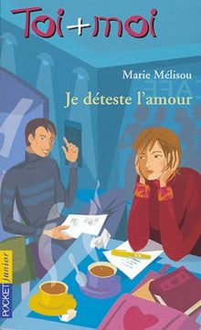 Je déteste l'amour