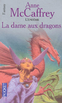 La ballade de Pern Tome 7 : La dame aux dragons