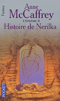 La ballade de Pern Tome 9 : Histoire de Nerilka