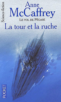 La tour et la ruche