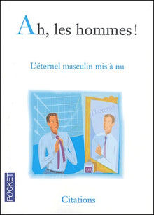 Ah, les hommes !