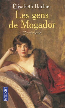 Les Gens de Mogador, tome 3