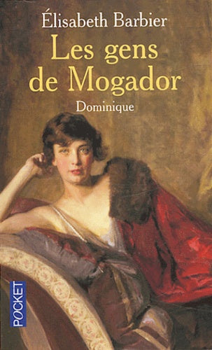 Les Gens de Mogador, tome 3