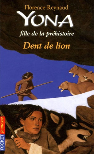 Yona, fille de la préhistoire - Dent de lion (02)