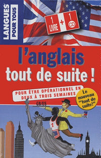 L'anglais tout de suite !