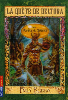 QUETE DELTORA T01 FORETS SILEN