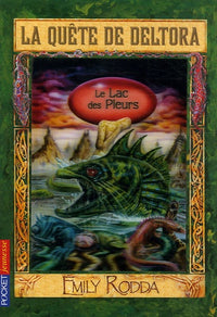 QUETE DELTORA T02 LAC PLEURS