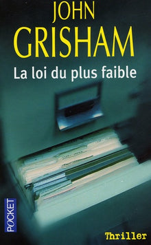 La loi du plus faible