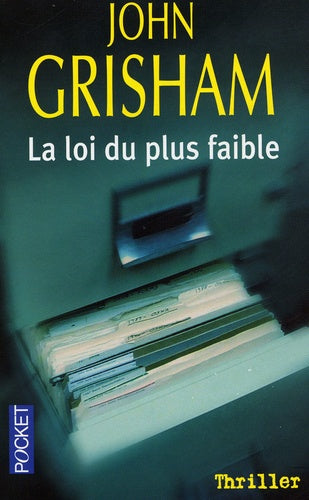 La loi du plus faible