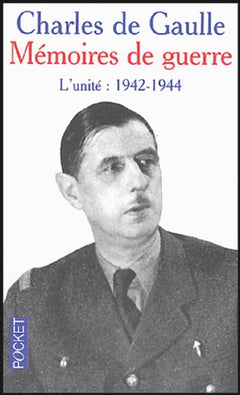 Mémoires de guerre : L'unité 1942-1944