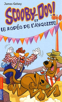 Scooby-Doo et rodéo de angoiss