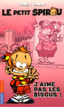 Le Petit Spirou, tome 2 : J'aime pas les bisous