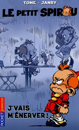 Petit Spirou, tome 3 : J'vais m'énerver !