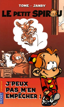 Petit Spirou, tome 5 : J'peux pas