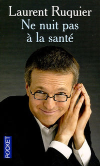 Ne nuit pas à la santé !