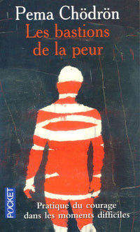 BASTIONS DE LA PEUR