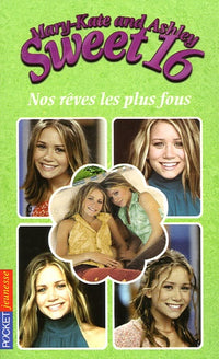 SWEET 16 N05 REVES PLUS FOUS