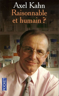 RAISONNABLE ET HUMAIN