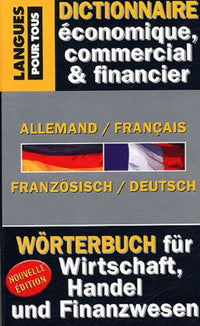 Dictionnaire de l'allemand économique, commercial et financier