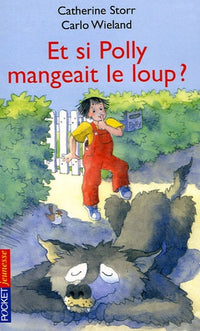 Et si Polly mangeait le loup ?