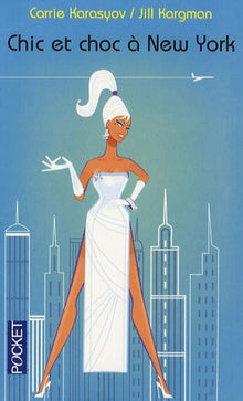 Chic et choc à New York