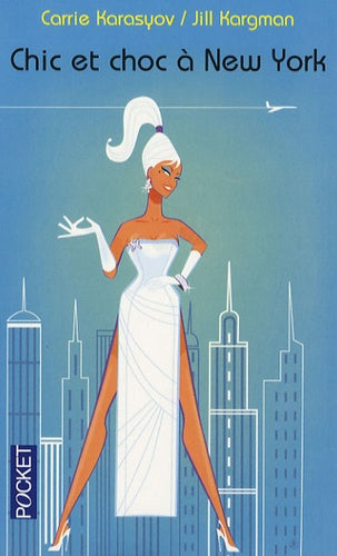 Chic et choc à New York