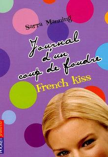Journal d'un coup de foudre - Tome 1
