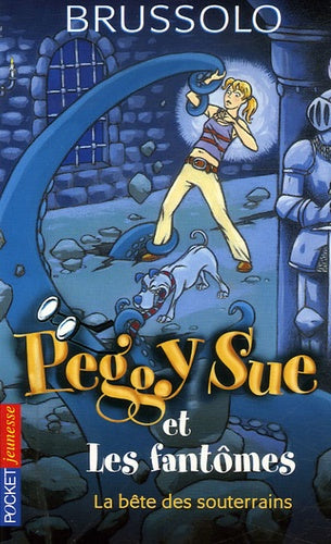 PEGGY SUE T06 BETE SOUTERRAINS