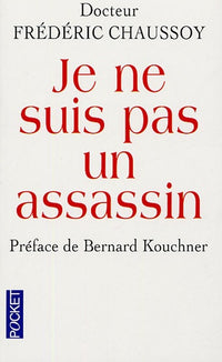 Je ne suis pas un assassin
