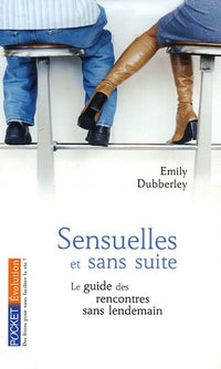 Sensuelles et sans suite
