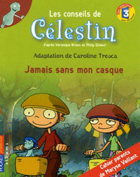 Celestin Jamais sans mon casque