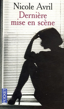 Dernière mise en scène