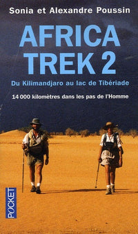 Africa Trek, tome 2 : Du Kilimandjaro au lac de Tibériade