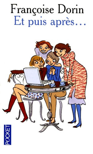 Et puis après...