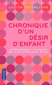 Chronique d'un désir d'enfant