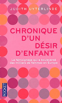 Chronique d'un désir d'enfant