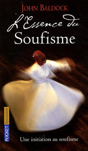 ESSENCE DU SOUFISME