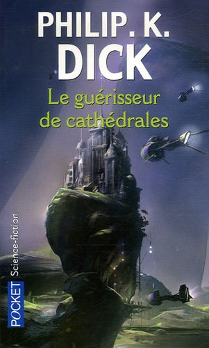 Guerisseur de cathedrales