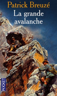 GRANDE AVALANCHE