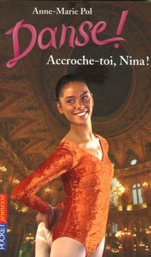 Accroche-toi, Nina !