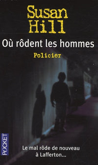 Où rôdent les hommes