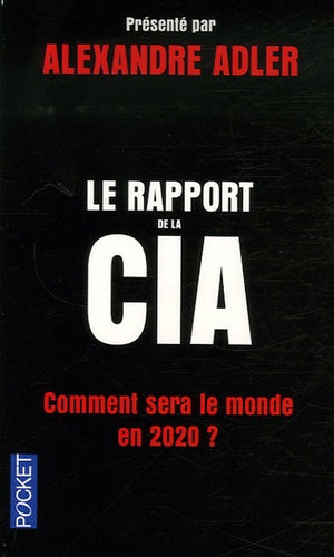 Le rapport de la CIA
