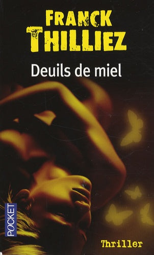 Deuils de miel