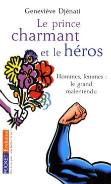 PRINCE CHARMANT ET LE HEROS