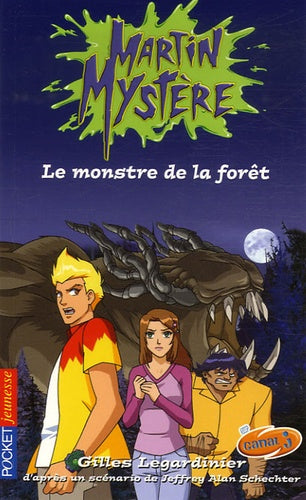 Martin Mystère - Le monstre de la forêt